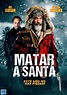 Matar a Santa (2020) | Huerta Pelis