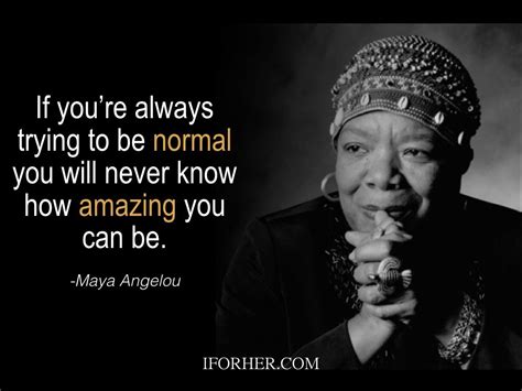 32 Maya Angelou Inspiring Quotes To Make You Stronger