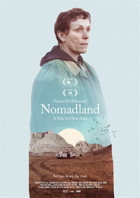Nomadland movie poster is designed in a very original way. Nomadland (2020) - PosterSpy