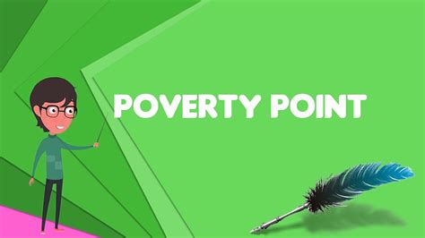 What Is Poverty Point Explain Poverty Point Define Poverty Point