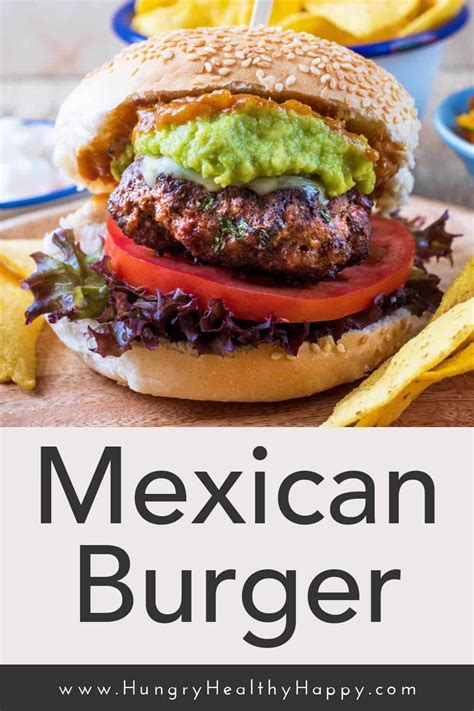 Mexican Burger Recipe Mexican Burger Burger Burger Recipes