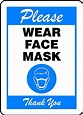 Accuform"Please WEAR FACE MASK" Sign, Blue, Plastic, 14" x 10" : Amazon ...