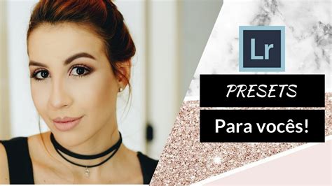 presets do lightroom como usar e como adquirir youtube