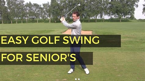 Easiest Swing In Golf For Senior Golfers
