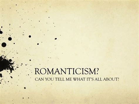 Ppt Romanticism Powerpoint Presentation Free Download Id6119131