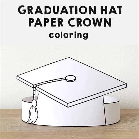Graduation Hat Paper Headband Printable Coloring Made By Teachers