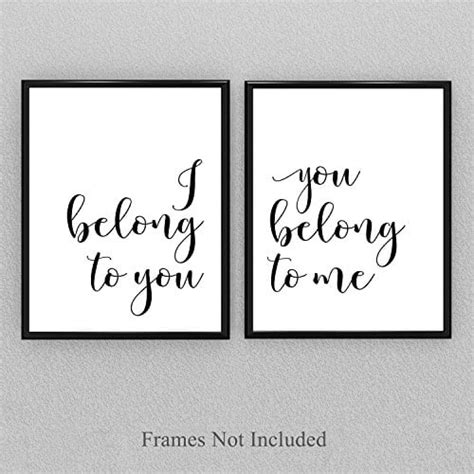 I Belong To You You Belong To Me Set Of Two 11x14 Unframed