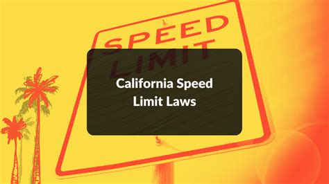 California Speed Limit Laws In DrivingTips Com
