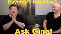 'Ask Gina' talks Intuition and Psychic abilities! - YouTube
