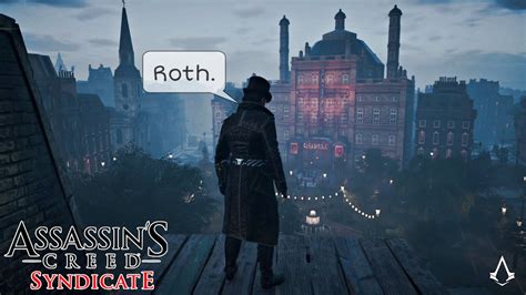 Final Act Sequence 8 Assassinate Roth Assassin S Creed Syndicate