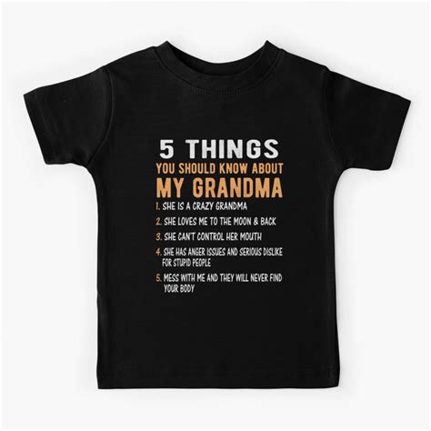 Camiseta Para Niños 5 Cosas Que Debes Saber Sobre Mi Abuela Ella Es Una Abuela Loca De