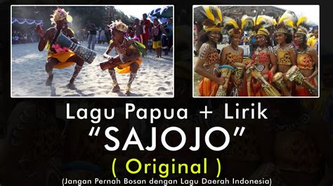 Lagu Sajojo Daerah Papua Status Terbaru