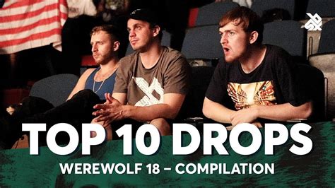 Top 10 Drops Werewolf Beatbox Championship 2018