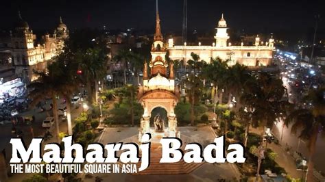 Maharaj Bada The Most Beautiful Square In Asia Gwalior Madhya