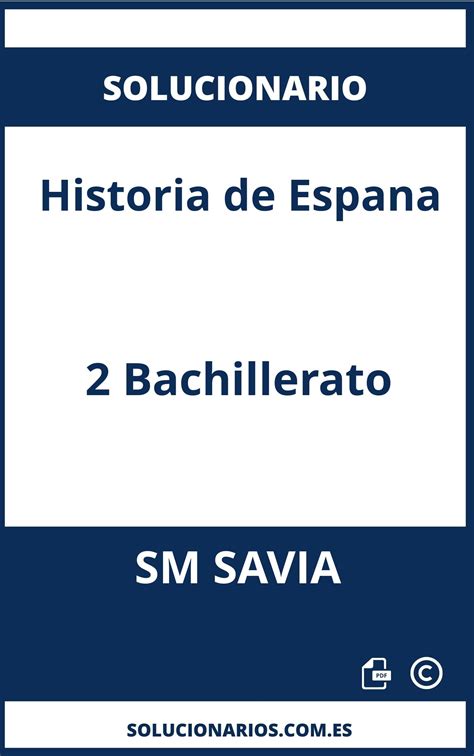 Solucionario Historia De Espana Bachillerato Sm Savia Soluciones Pdf