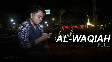 Situs mudah dibaca, cepat dibuka & hemat kuota. SURAH AL-WAQIAH FULL - YouTube