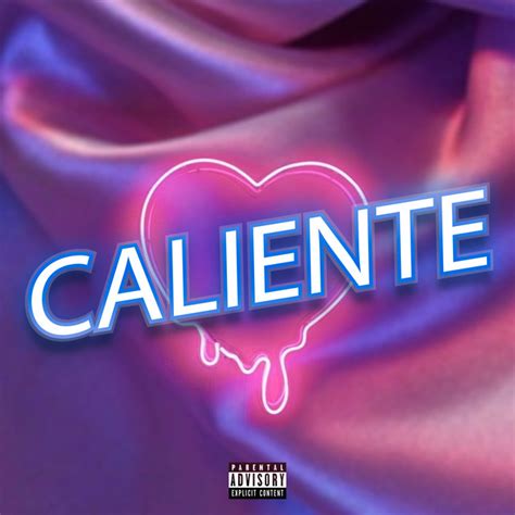 Caliente Song And Lyrics By Mente Fuerte Hawk Baghdad Spotify