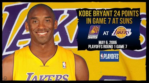 Kobe Bryant 24pts Vs Suns In Game 7 Playoffs 2006 Youtube