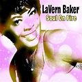 Soul On Fire - Album by LaVern Baker | Spotify