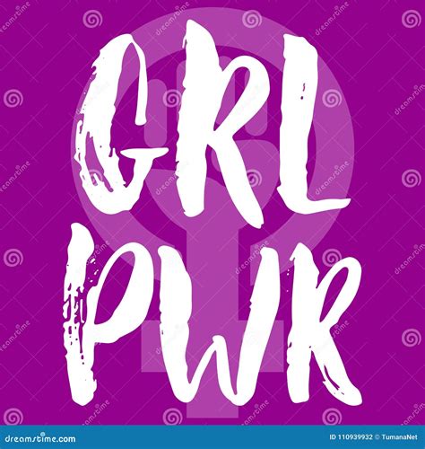 Grl Pwr Girl Power Hand Drawn Lettering Phrase About Woman Female Feminism On The Violet