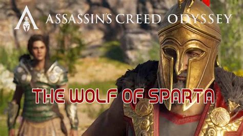 Assassin S Creed Odyssey The Wolf Of Sparta Youtube