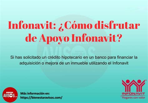 Infonavit ¿cómo Disfrutar De Apoyo Infonavit