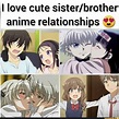 Il love cute sister/brother anime relationships $3 - ) | Cute sister ...
