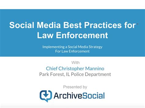 Social Media Best Practices For Law Enforcement Archivesocial