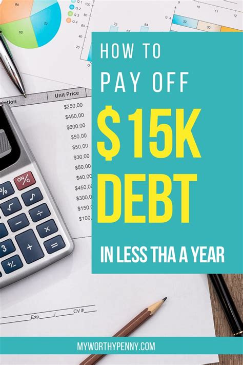 How To Pay Off Debt Of Over 15k Quickly In Just Under A Year My