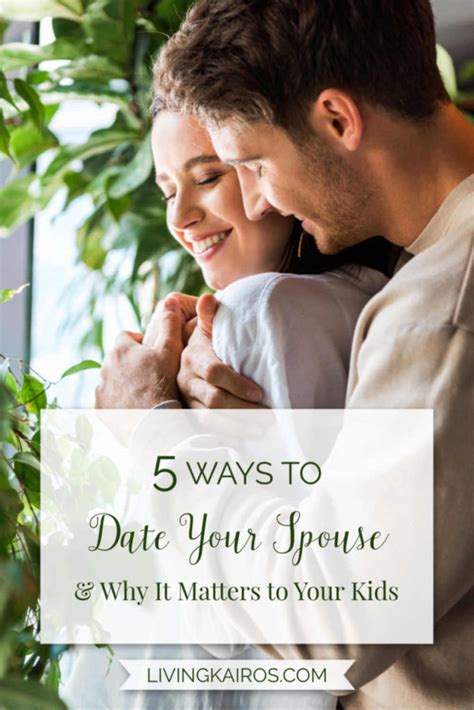 five ways to date your spouse and why it matters