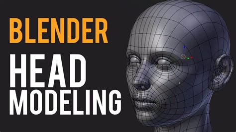 Blender Modeling Head Tutorial Blender Tutorial Blender Model