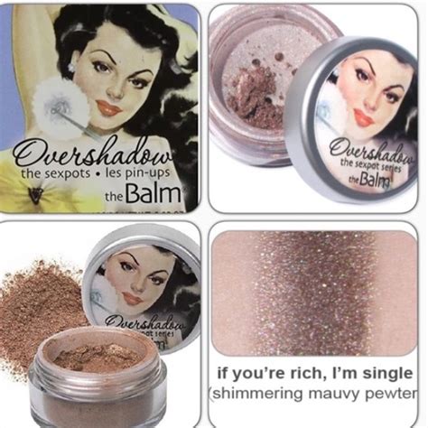 Thebalm Makeup The Balm Overshadow If Youre Rich Im Single Poshmark