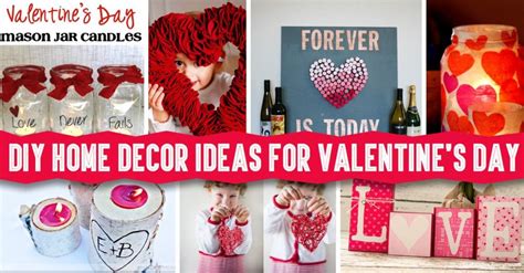Diy Home Decor Ideas For Valentines Day Cute Valentines Day Ideas