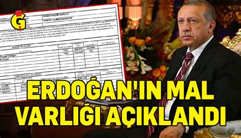 Resmi Gazete de yayımlandı İşte Erdoğan ın Mal Varlığı Giynik Gazetesi