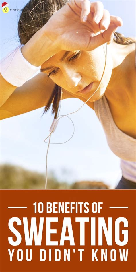 Amazing Benefits Of Sweating You Didn T Know Benefits Of Sweating How To Slim Down Health