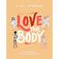 Love Your Body By Jessica Sanders · Readingscomau