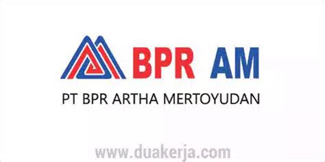 Namun, pada saat itulah kehidupan yang sesungguhnya dimulai. Lowongan Kerja PT BPR Artha Mertoyudan (BPR AM) Tahun 2019