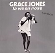 Grace Jones - La Vie En Rose (1983, Vinyl) | Discogs