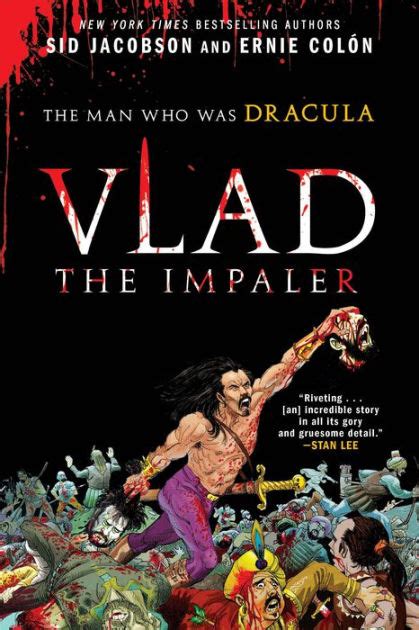 Vlad The Impaler The Man Who Was Dracula By Sid Jacobson Ernie Colon