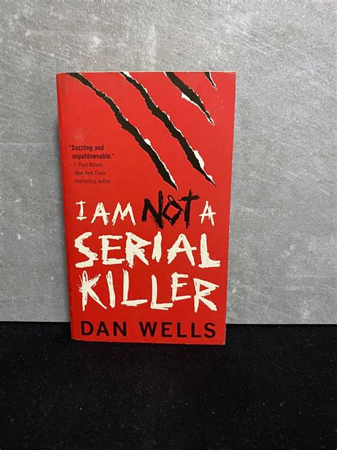 I Am Not A Serial Killer By Dan Wells Hobbies And Toys Books