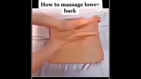 How To Massage Lower Back पीठ के निचले हिस्से की मालिश कैसे करें Youtube