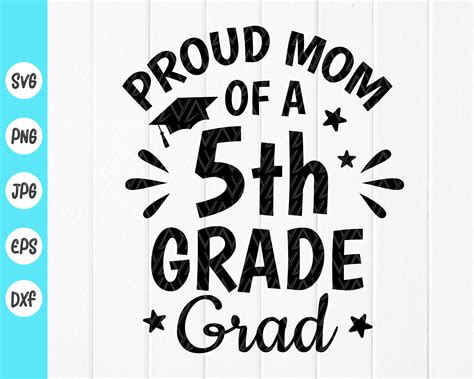 Proud Mom Of A 5th Grade Grad Svg Fifth Grade Graduation Etsy Uk