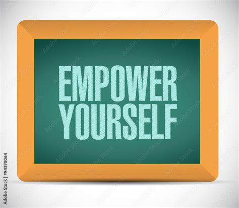 Empower Yourself Board Sign Concept Stock Illustration Adobe Stock