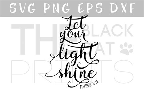 Let Your Light Shine Svg Png Eps Dxf Bible Verse Svg Matthew 516