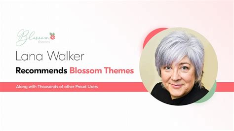 Lana Walker Recommends Blossom Themes Youtube