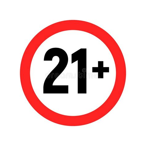 Under 21 Sign Warning Symbol Over 21 Only Censored Eighteen Age Older