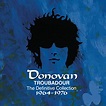 DONOVAN Troubador: The Definitive Collection, 1964-1976: Amazon.co.uk ...