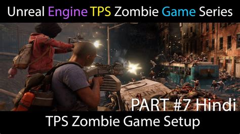 🎮unreal Engine Tps Zombie Game Setup Hindi Part 1 Youtube