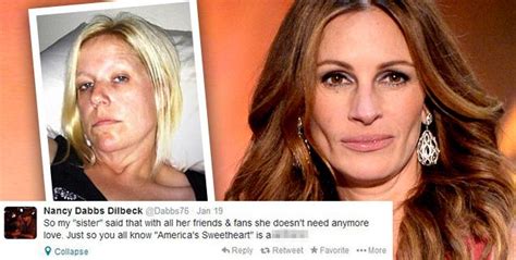 Rage Before Death Julia Roberts Half Sister Nancy Motes Called Actress A Btch In Bitter