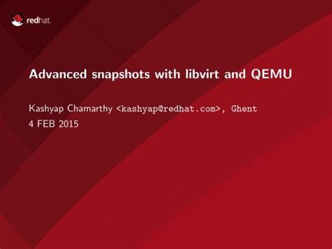 Advanced Snapshots With Libvirt And QEMU